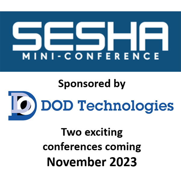 SESHA Introduces Two 2023 Fall Mini-Conferences, Register Today!