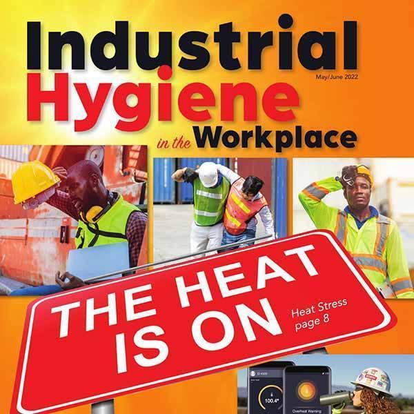 DOD Technologies Featured in May-June Edition of Industrial Hygiene in the Workplace 